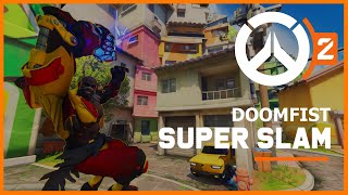 Overwatch 2 Doomfist Super Slam - Doomfist Tech Tutorial