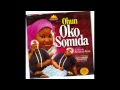 Alhaja Ameerah Aminat Ajao - Ohun Oko Somida