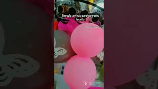 #ideas de regalo con globos #ideas de regalos para cumpleaños #ideas regalos quince #reel #shots