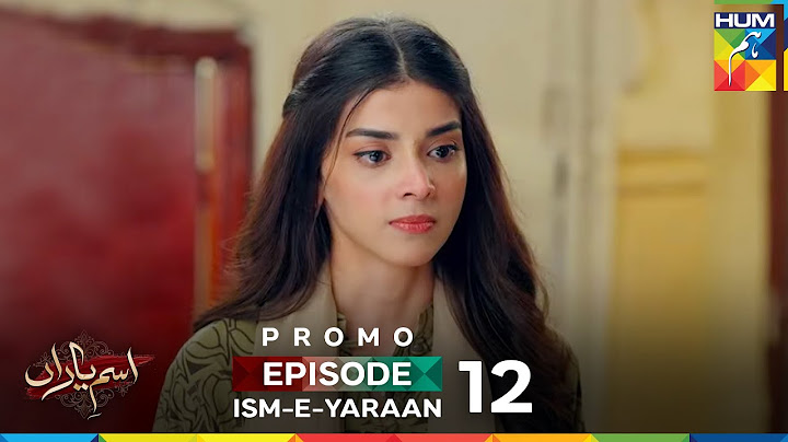 Ism-e-Yaraan Episode 12 Promo - 8 July 2025 at 09 PM - HUM TV