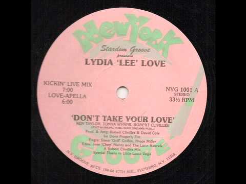 Lydia Lee Love ~ "Don't Take Your Love Away"