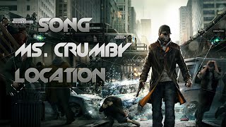 Watch Dogs Ms.crumby Location Best Place To Find Song Sneak