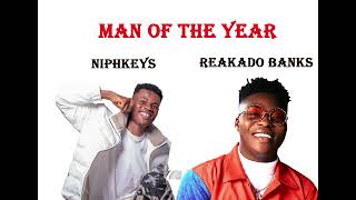 Niphkeys_ Man of the year ft Reakado Banks