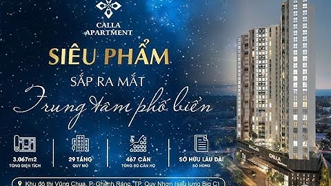 Calla Apartment Quy Nhơn City | Căn Hộ Biển Du Lịch Quy Nhơn | Chỉ từ 1,5 tỷ / 2PN