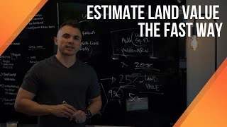 Estimate Land Value The Fast Way