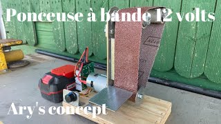 #Ponceuse à bande 12v fait maison 🏠