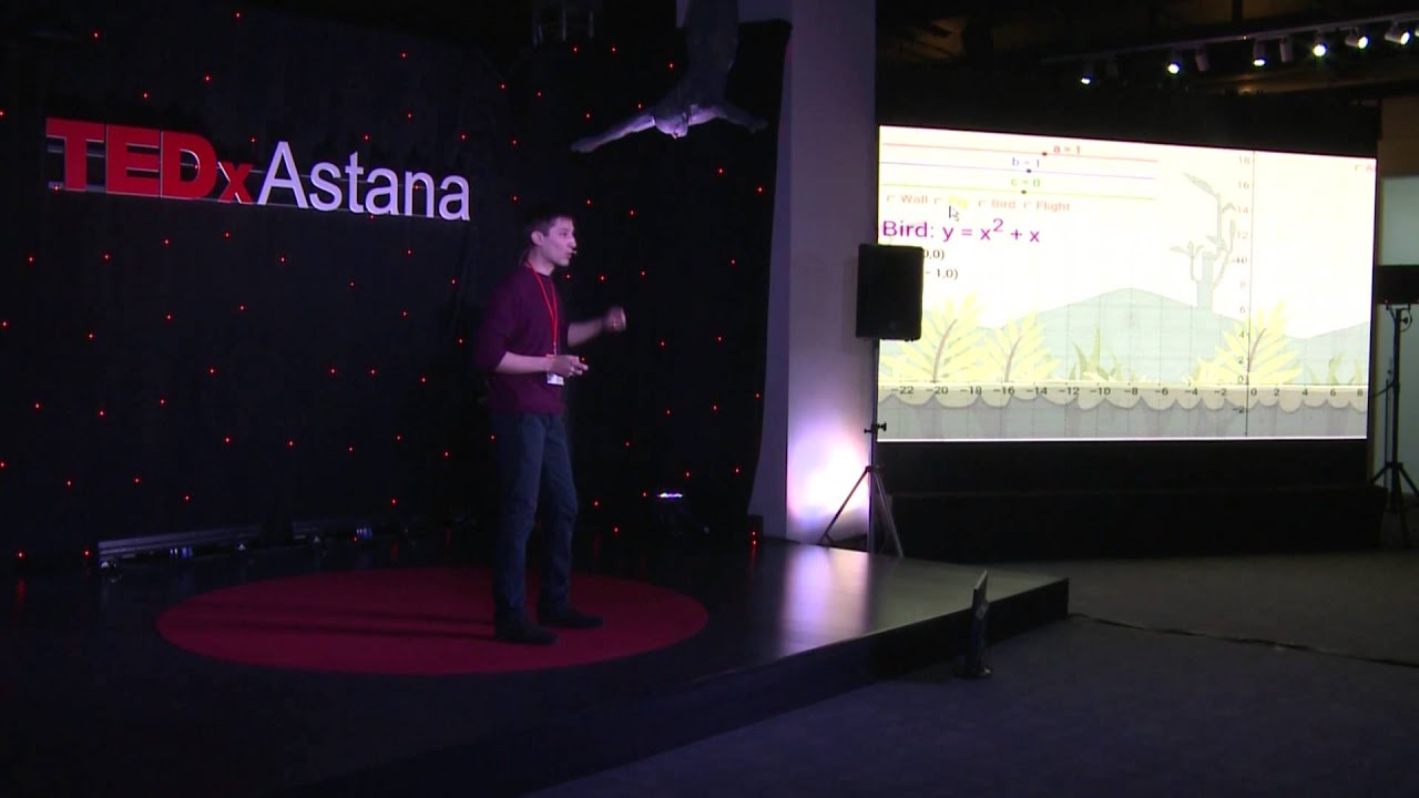 ГеоГебра: математиканы сезін! | Talgat Bainazarov | TEDxAstana