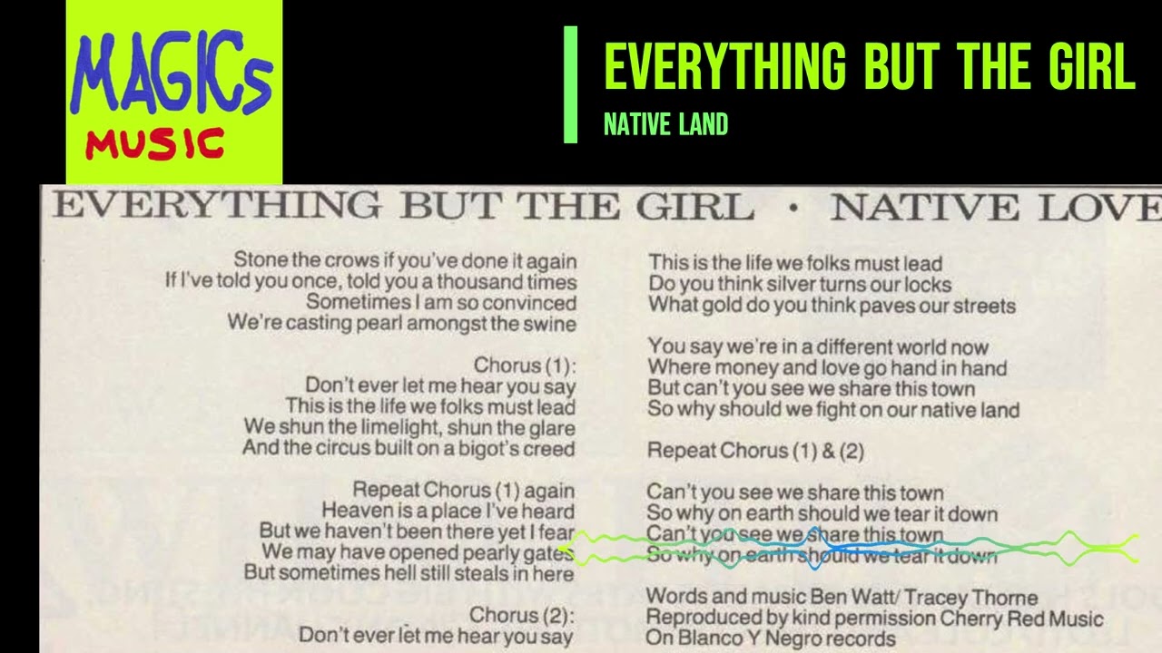 Everything But The Girl - Native Land