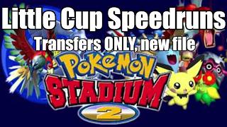 Pokemon Stadium 2 - Little Cups Speedrun, Transfers ONLY from new game (Yellow)