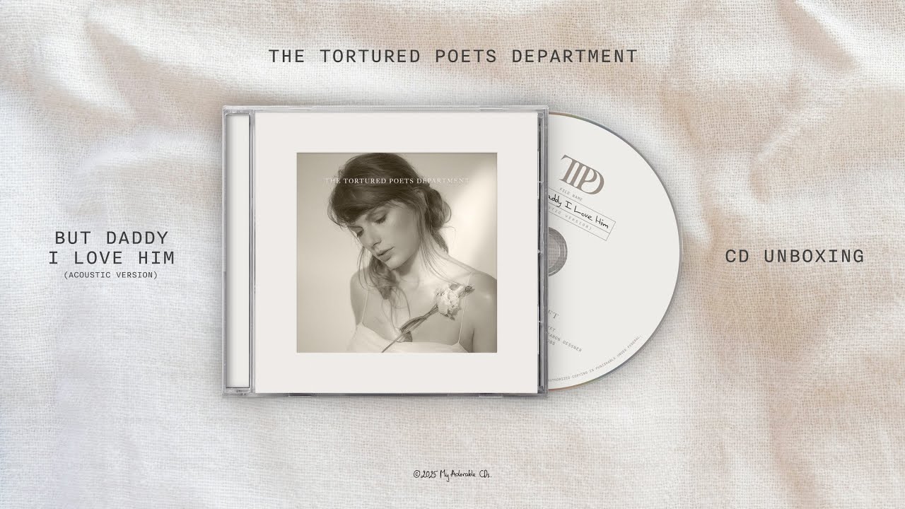 Taylor Swift | The Tortured Poets Department + But Daddy I Love Him ...