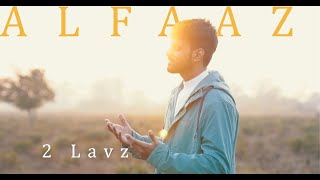 Alfaaz 2 Lavz Prod. Matthew May