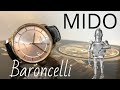 Часы MIDO Baroncelli. Швейцарская классика.