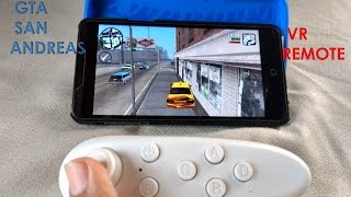GTA SAN ANDREAS GAMEPLAY ON ANDROID - USING VR REMOTE