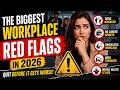 The Biggest Workplace Red Flags in 2026 (Quit Before It Gets Worse)