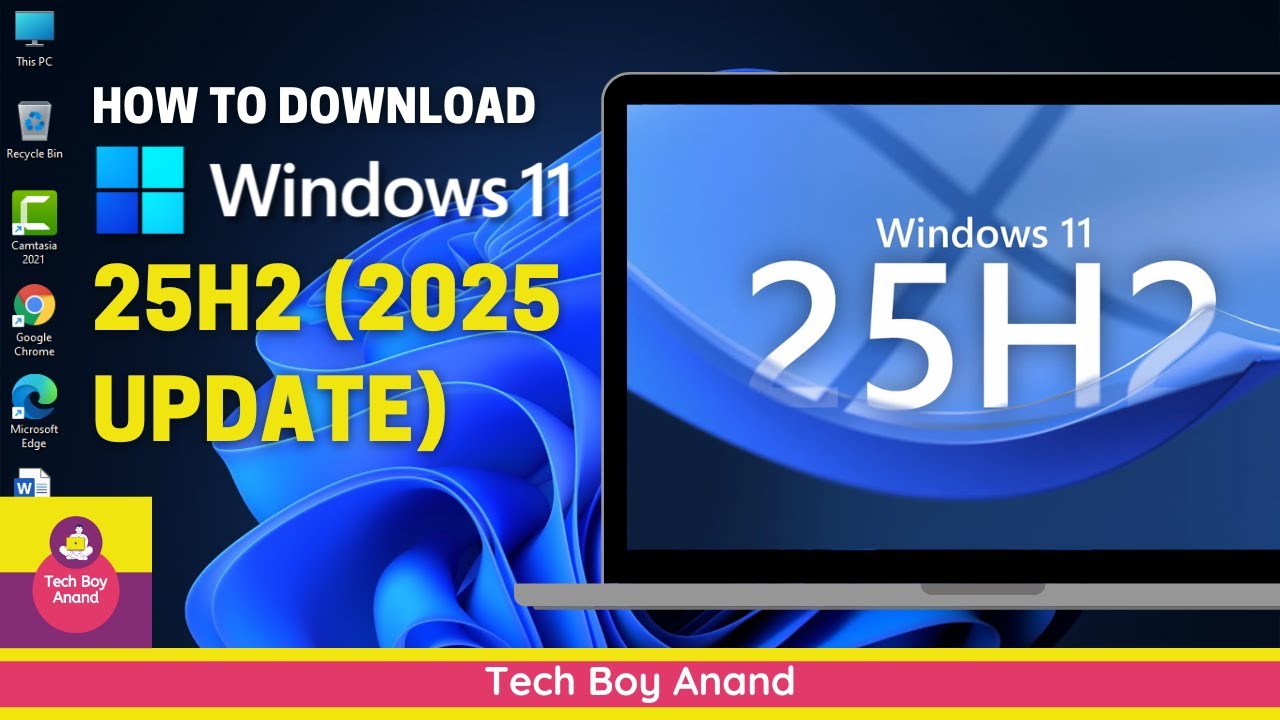How to Download Windows 11 25H2 (2025 Update) | Official & Safe Method ...