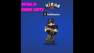 kirka.io team carry screenshot 5