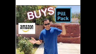 AMAZON BOUGHT PILLPACK!!! | Edgy Edge