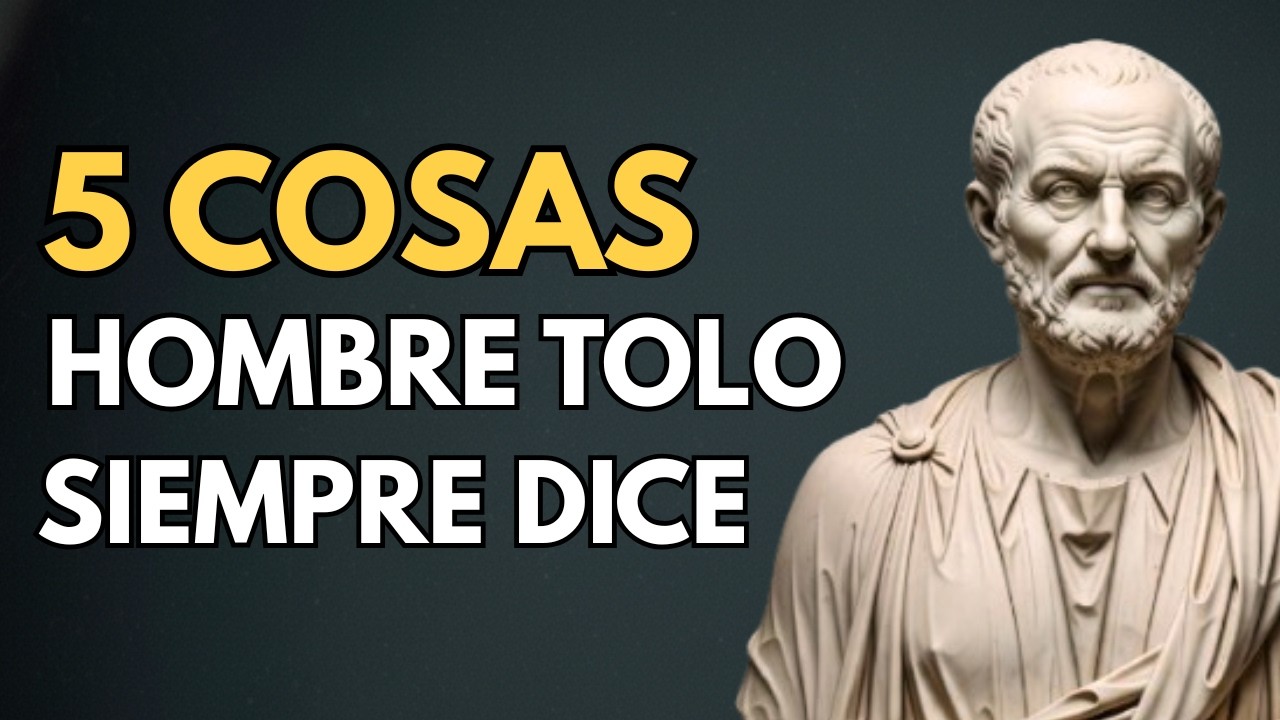 5 Frases que Hombres Estúpidos Siempre Dicen | Estoicismo | Filosofía Estoica