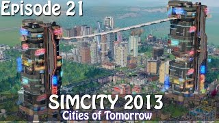 SimCity 2013: Cities of Tomorrow - E21 - ControlNet