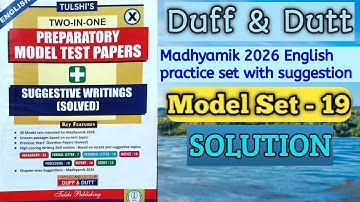 ENGLISH Duff & Dutt Class 10 ||PREPARATORY MODEL TEST PAPERS || MODEL SET - 19||SOLUTION Part-19|| 