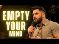Empty Your Mind