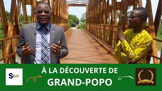 À LA DÉCOUVERTE DE LA VILLE DE GRAND-POPO