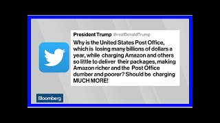 Trump takes aim at amazon's post office partnership