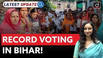 Bihar Election Results: How Women Powered NDA’s Big Win | Latest Update | Drishti IAS English