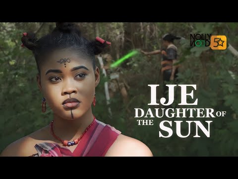 Ije Daughter Of The Sun | An Amazing Epic Movie You Must Watch - African Movies