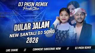 Dular Jalam _ New Santali Dj Song 2026 _ Santali Dabung Pad Mastering _ Mix By Dj Bullet