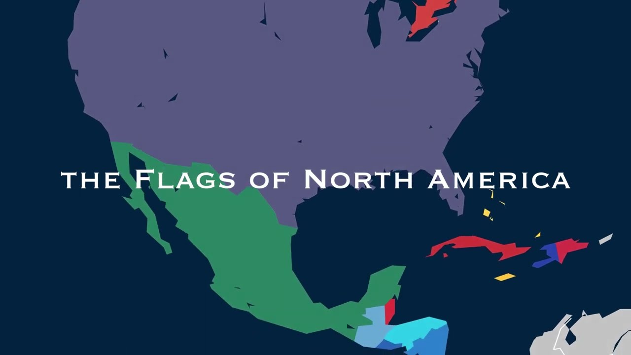 The Flags of North America - All country flags of North America | Beautiful Animation of Flags
