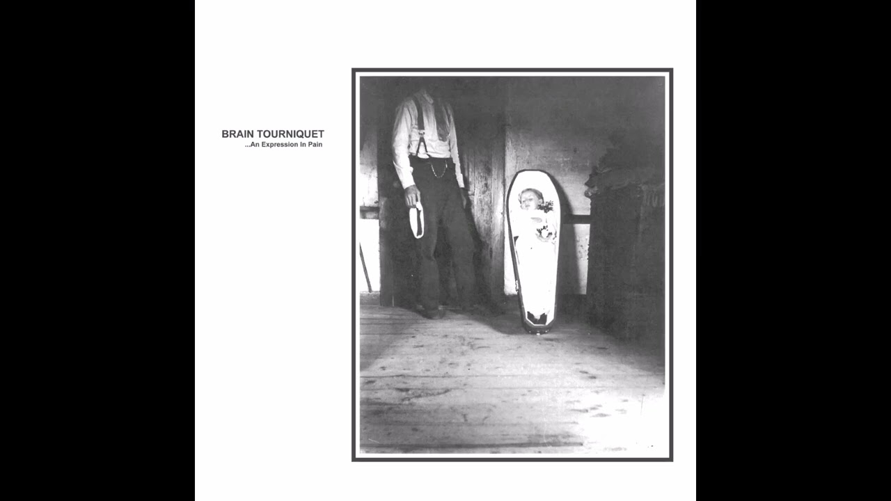 Brain Tourniquet - ...An Expression In Pain (2023)