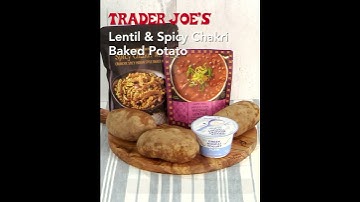 3,2,1... Eat! | Baked Potatoes Stuffed w/ Lentils & Chakri | Trader Joe’s Recipes to Save Money