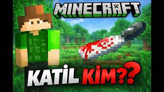 minecraft katil kim