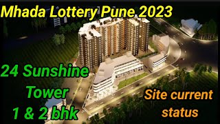 Mhada Lottery Pune 2023 | 24 sunshine tower | Site status | Actual site visit | scheme 747-A & B