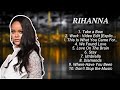 Rihanna ~ Greatest Hits 2024 Collection ~ Top 10 Hits Playlist Of All Time ✨ ✨