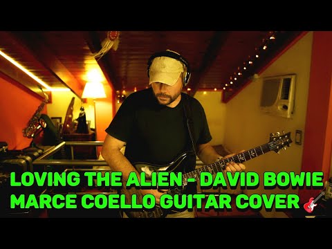 Loving the Alien - David Bowie - Marce Coello Guitar Cover 🎸