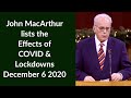 John MacArthur lists the effects of COVID & Lockdowns