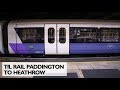 TfL Rail Paddington to Heathrow