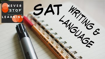 Conquering the SAT Writing and Language Test - What to Expect (2018)