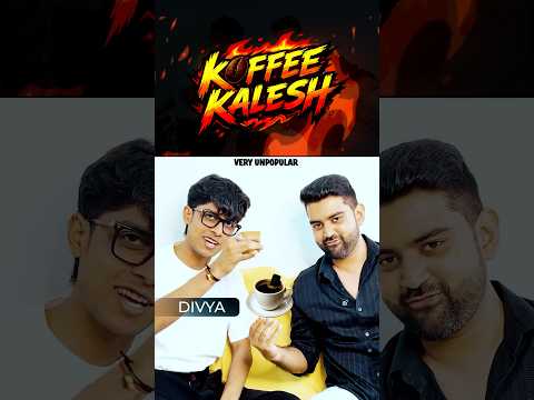 KoffeeKalesh Ep -4 ft @divyafofanii #rohangujral #standupcomedy #comedy #funny