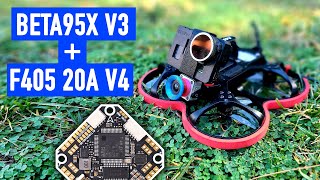 IS IT BETTER Beta95X V3 and F405 20A V4 Flight Controller