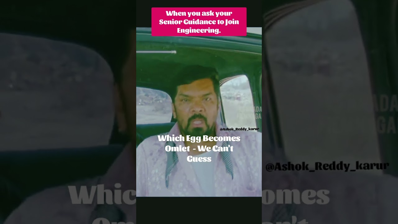 Hows the Life in Engineering | ASHOK REDDY KARUR 