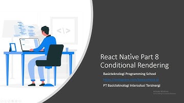 Belajar React Native Bagian 8 Conditional Rendering