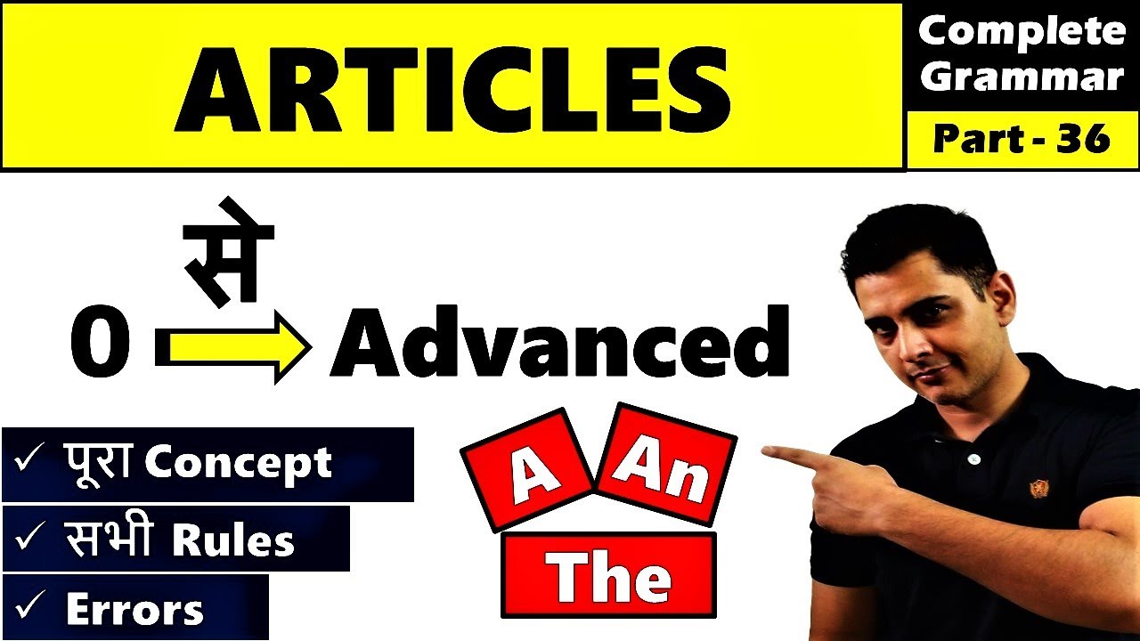 Articles in English Grammar || A An The Articles in English || Complete ...
