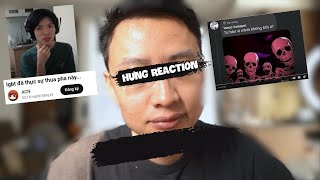 HƯNG REACTION | A CN x lgbt đã thực sự thua pha này...