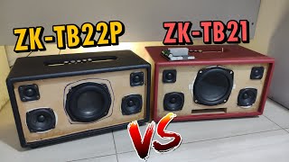 รีวิว ZK-TB22 VS ZK-TB21 ตัวไหนเสียงดีกว่ากัน