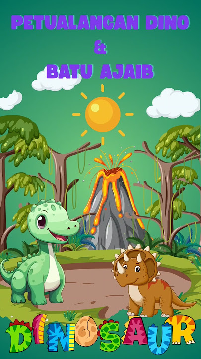 Petualangan Dino & Batu Ajaib | Dinosaur | Cerita anak | Dongeng anak