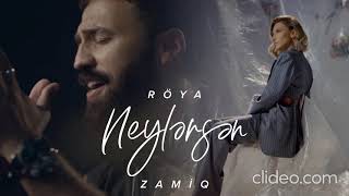 Zamiq Hüseynov ft. Röya — Neylərsən (Audio) | 2021