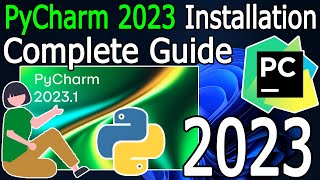 How to Install PyCharm IDE 2023 on Windows 10/11 [ 2023 Update ] | PyCharm for Python Developers